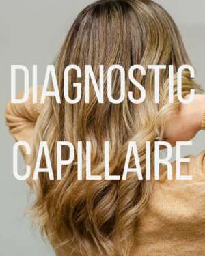 Le Diagnostic Capillaire